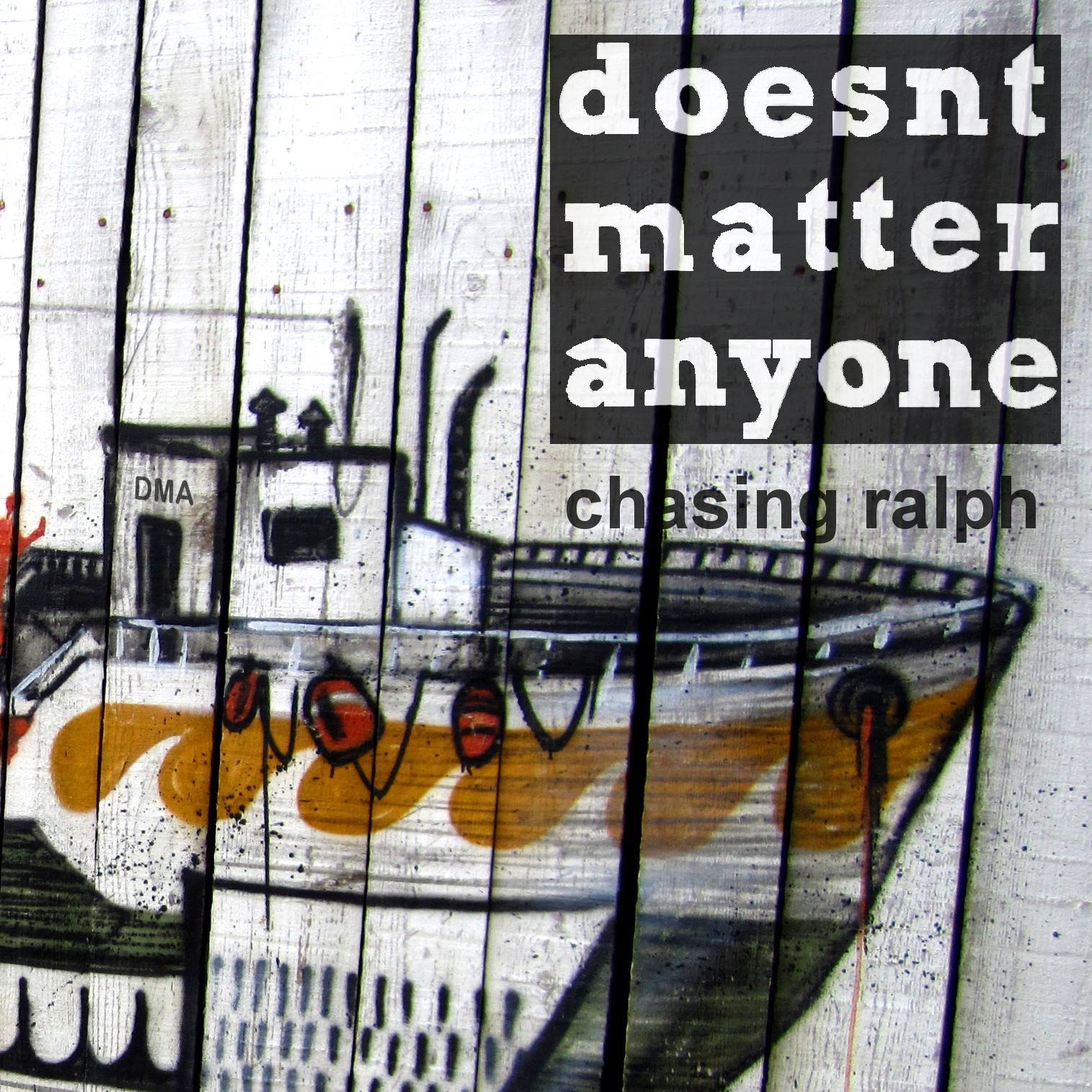 Doesn't Matter Anyone